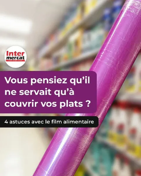 Vous pensiez qu'il ne servait qu'à couvrir vos plats ?